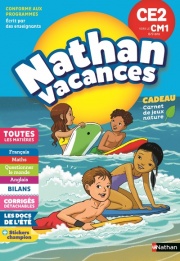 Cahier de Vacances 2024 du CE2 vers le CM1 - Nathan Vacances - 8/9 ANS