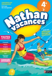 Cahier de Vacances 2024 de la 4ème vers la 3ème - Toutes les matières - Nathan Vacances collège