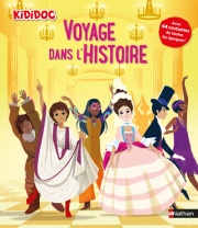 Grand Kididoc - Voyage dans l'Histoire - Livre pop-up  - Dès 5 ans