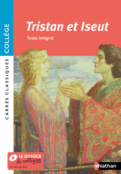 Tristan et Iseut - Texte intégral - Carrés classiques Collège 